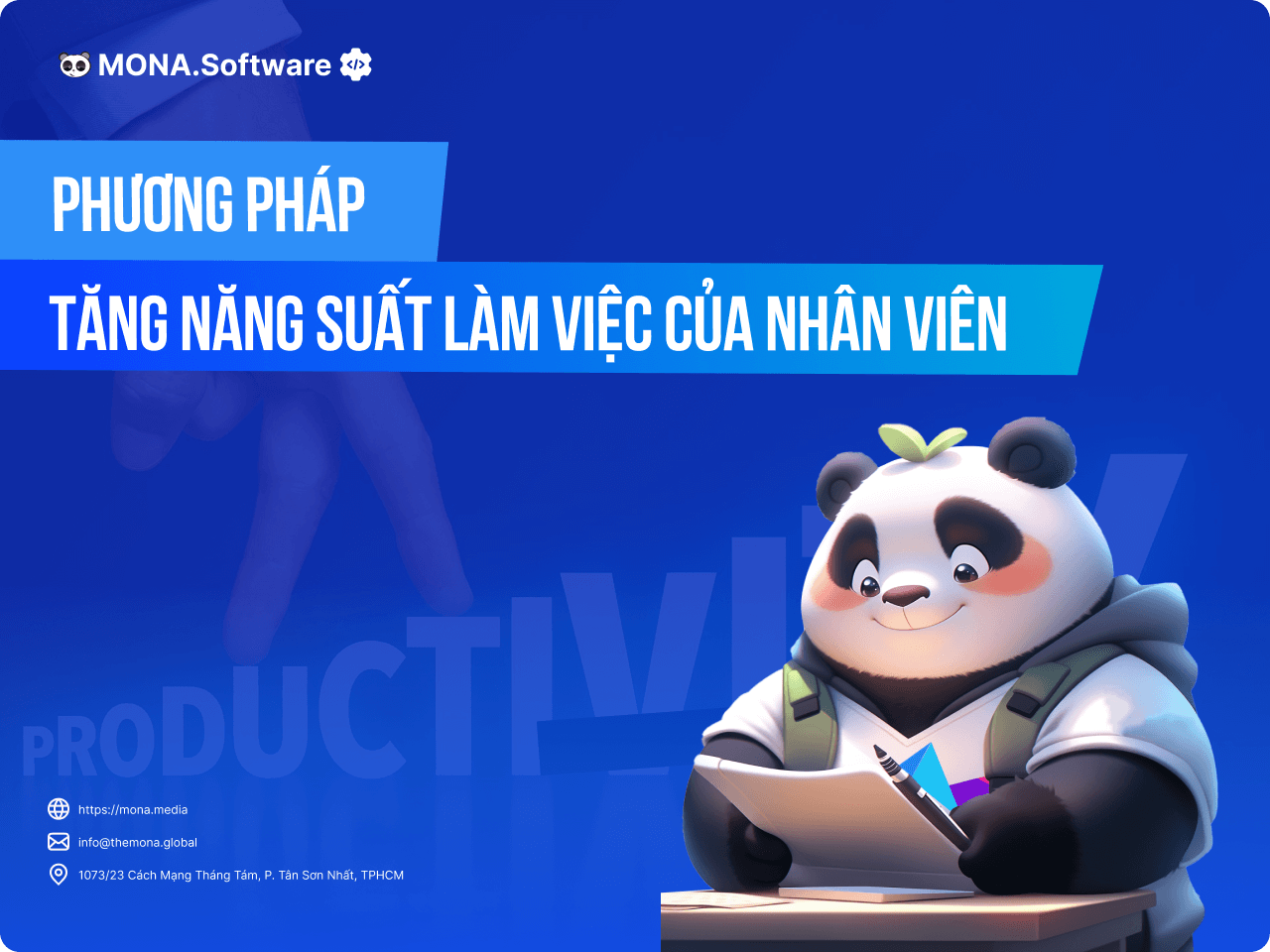 Tăng năng suất làm việc cho nhân viên