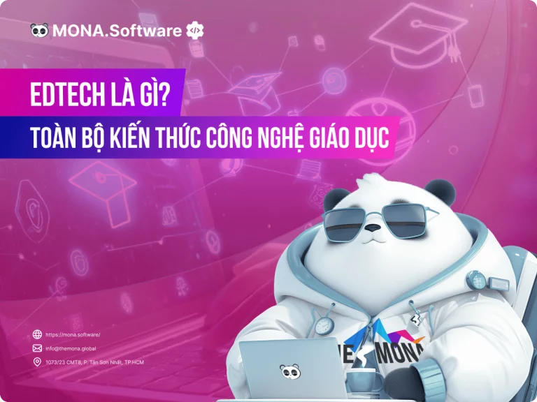 Edtech là gì? Toàn bộ kiến thức cần biết về Edtech