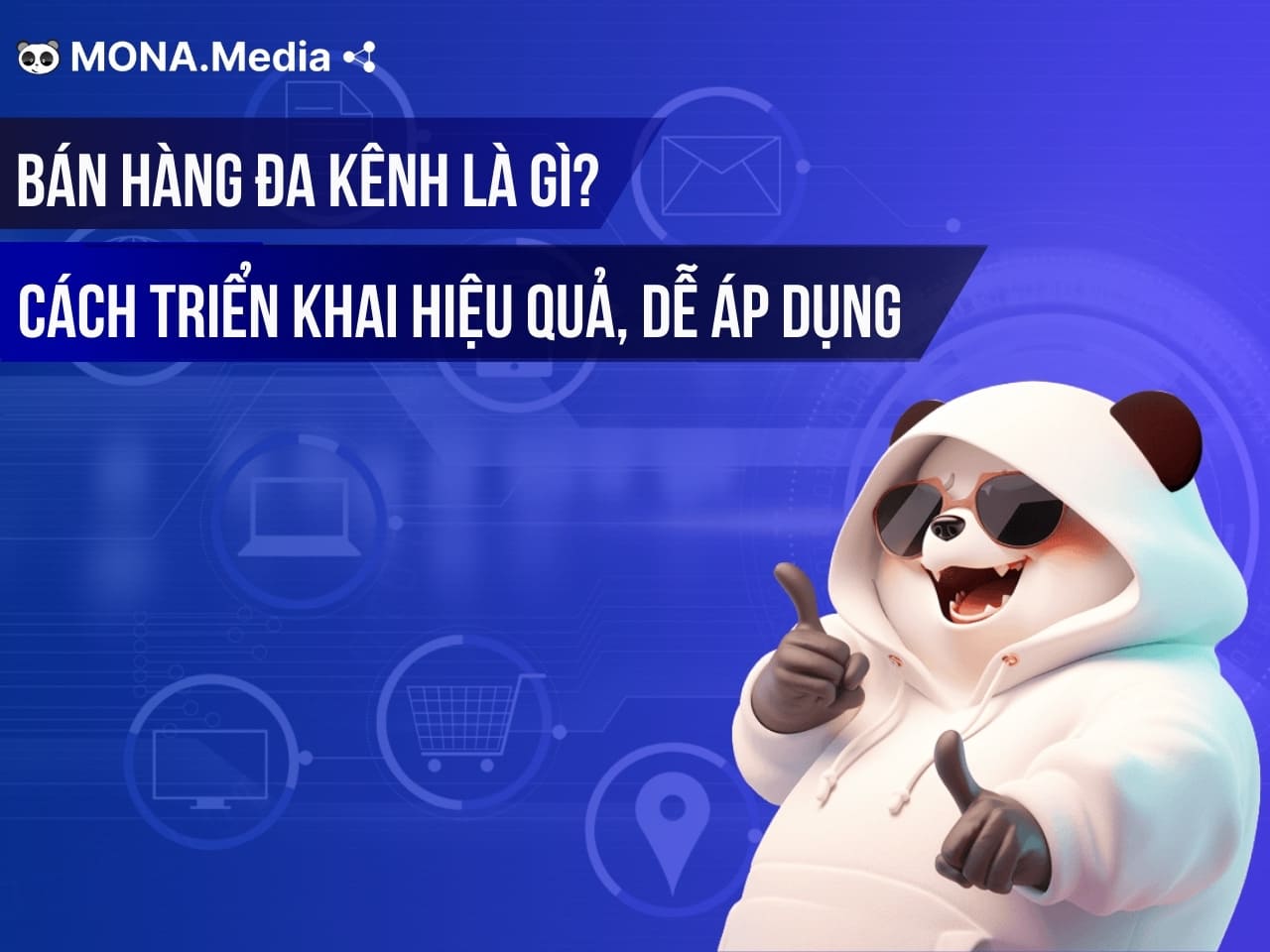 Bán hàng đa kênh