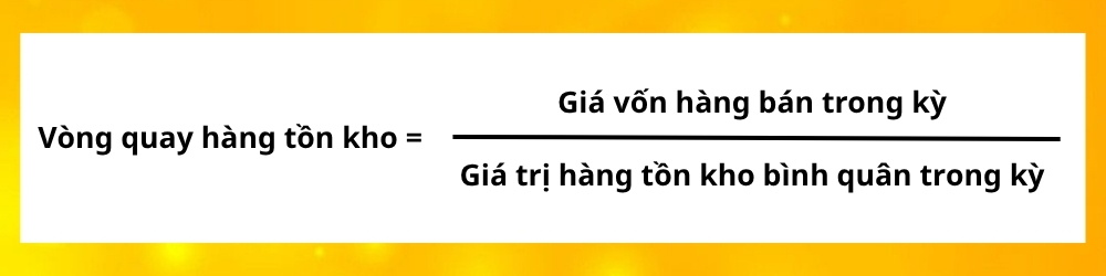 Cách tính vòng quay hàng tồn kho chính xác