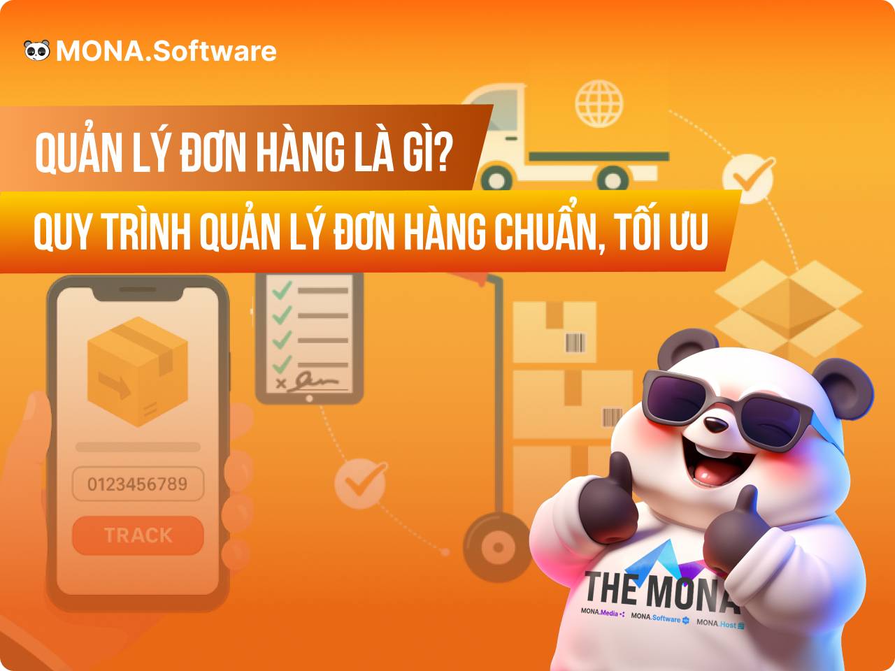 Quy trình quản lý đơn đặt hàng tối ưu, hiệu quả