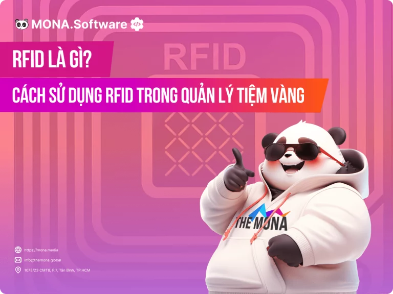 Công nghệ RFID là gì? Ứng dụng RFID trong quản lý tiệm vàng