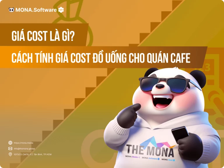Giá cost là gì? Cách tính giá Cost đồ uống cho quán Cafe