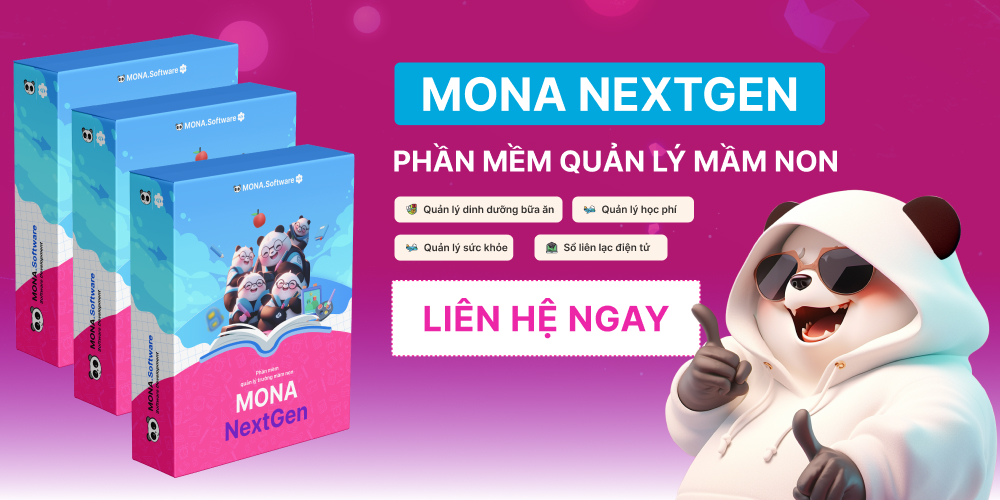 Phẩn mềm quản lý mầm non MONA NextGen