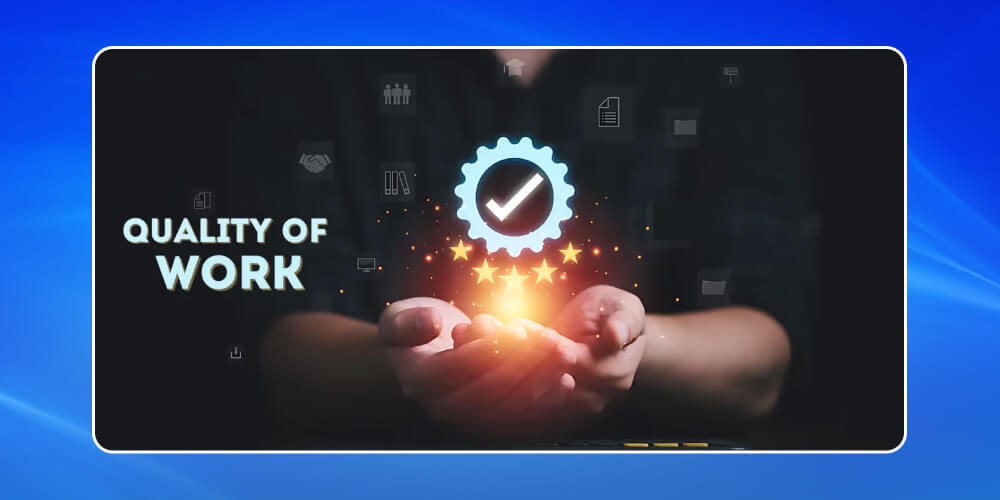 Đánh giá về chất lượng công việc