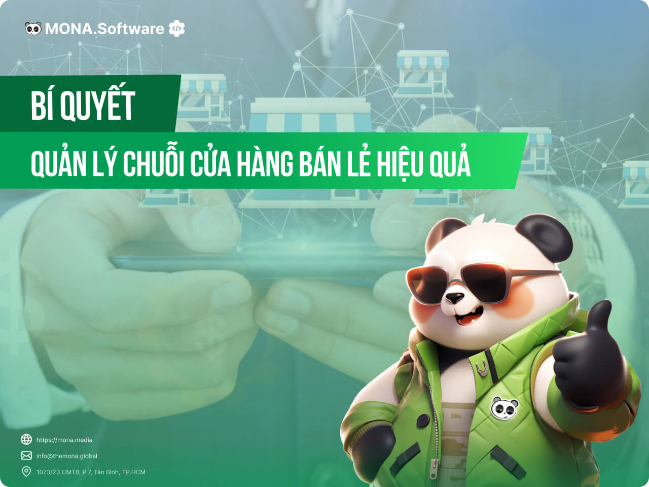 Cách quản lý chuỗi cửa hàng hiệu quả