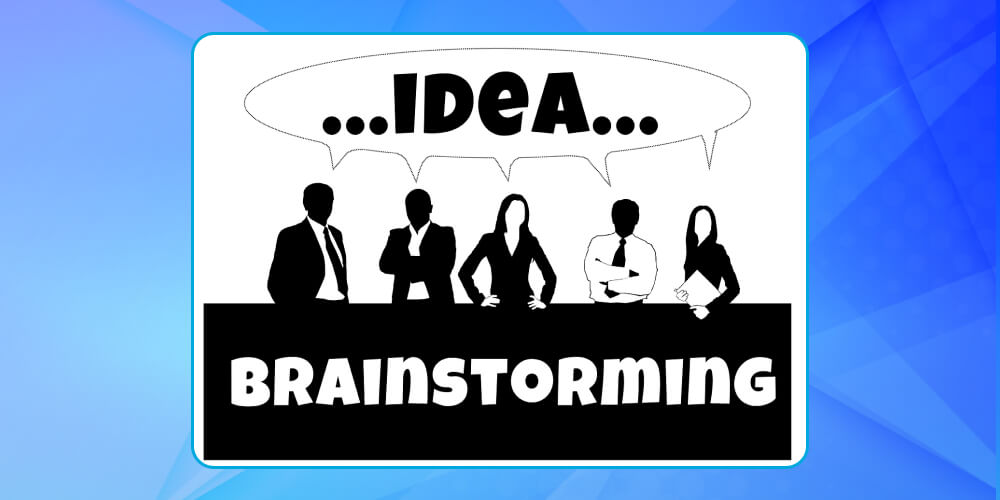 Kỹ năng Brainstorming khi làm việc nhóm
