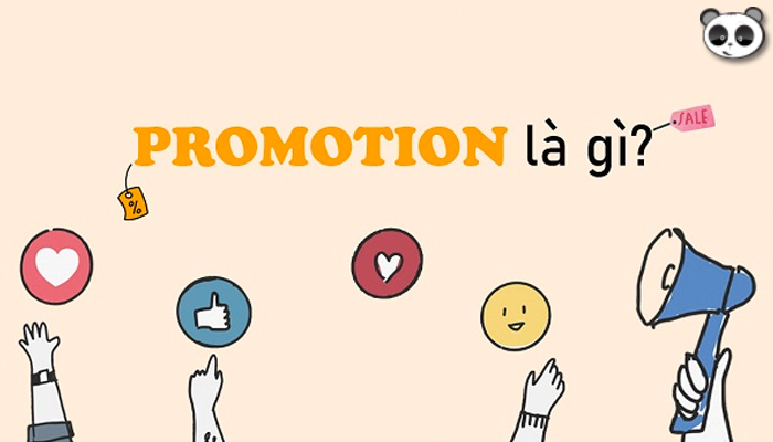 Promotion là gì? Các yếu tố triển khai promotion thành công