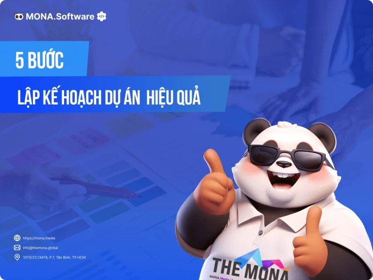5 Bước Lập Kế Hoạch Dự Án (Project Planning) Hiệu Quả