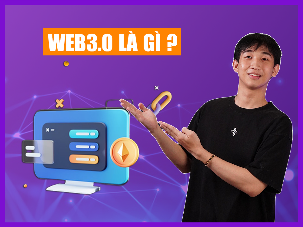 tìm hiểu khái niệm web3.0 thế hệ thứ 3 trên internet