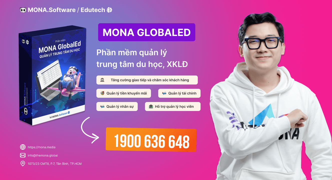 Hệ thống phần mềm quản lý trung tâm du học, XKLĐ MONA GlobalEd