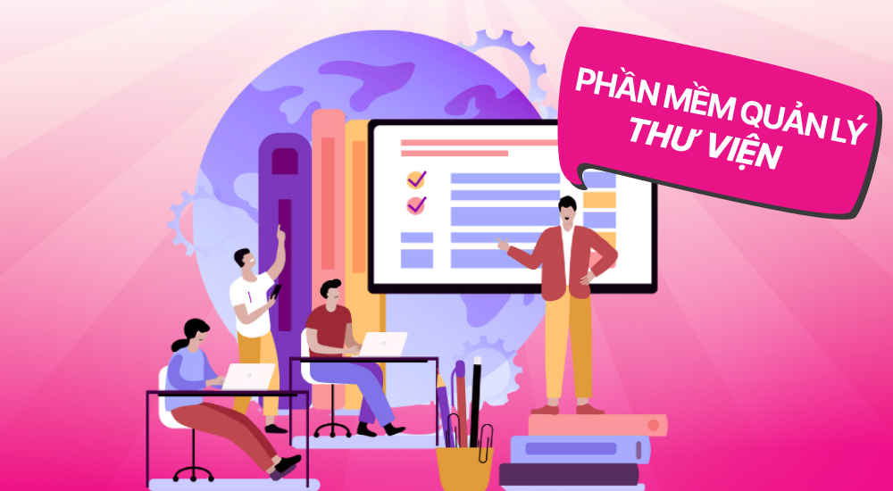 Phần mềm quản lý thư viện là gì?