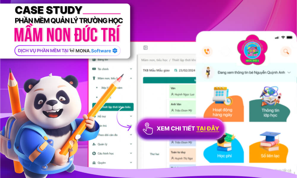 Case study hệ thống phần mềm trường mầm non Đức Trí