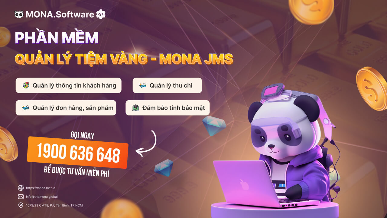 Phần mềm quản lý cửa hàng vàng MONA JMS