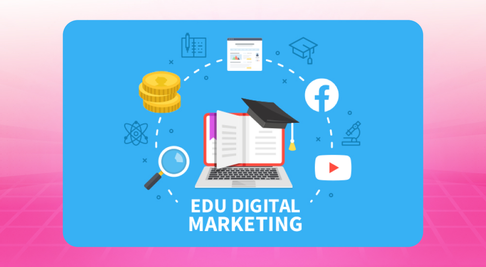 Chiến lược Digital marketing cho giáo dục