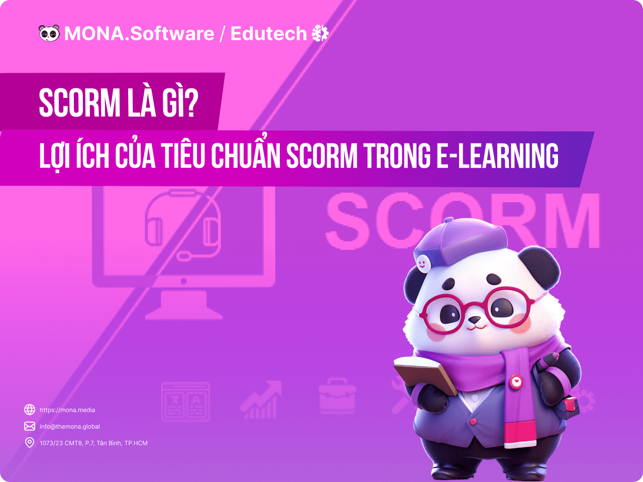 Scorm là gì? Lợi ích của SCORM E-learning