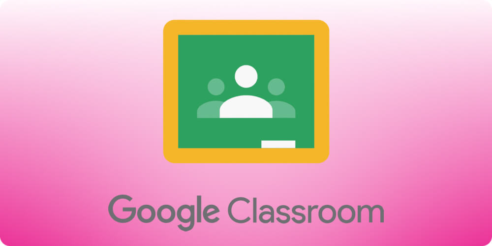 Phần mềm quản lý lớp học miễn phí Google Classroom