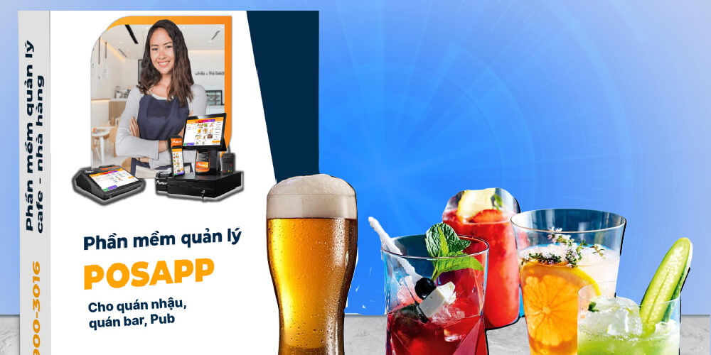 Phần mềm quản lý bar, pub, quán rượu PosApp