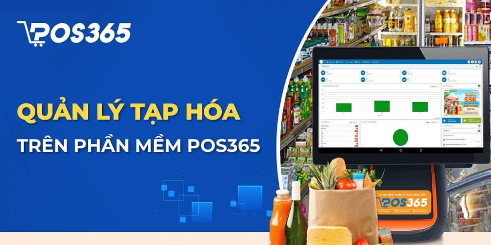 Phần mềm quản lý cửa hàng tiện lợi POS365
