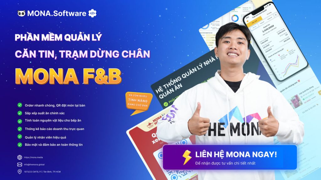 Phần mềm quản lý căn tin, điểm dừng chân MONA FnB