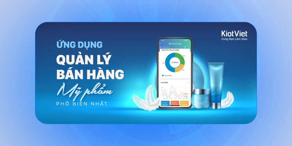 Phần mềm quản lý bán hàng mỹ phẩm KiotViet