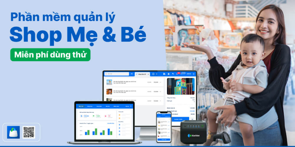 Phần mềm quản lý shop đồ sơ sinh KiotViet