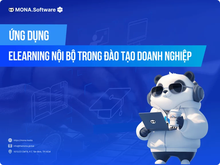 Quy Trình Ứng Dụng Elearning Nội Bộ Trong Đào Tạo Doanh Nghiệp Hiệu Quả