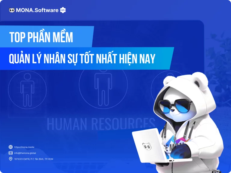 Top 15 phần mềm quản lý nhân sự hiệu quả và chuyên nghiệp nhất hiện nay