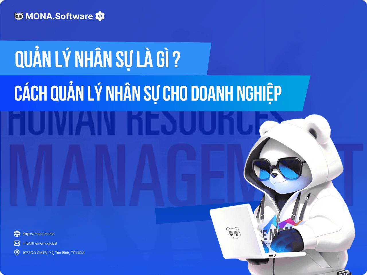 Cách quản lý nhân sự hiệu quả
