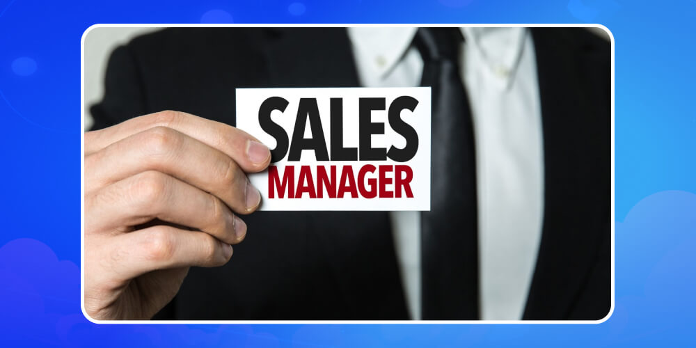 Vị trí Sales Manager trong team bán hàng