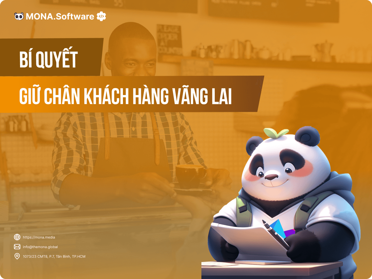 Giữ chân khách vãng lai trong ngành FnB