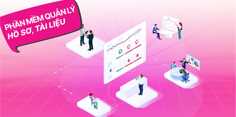 Khái niệm phần mềm quản lý hồ sơ là gì