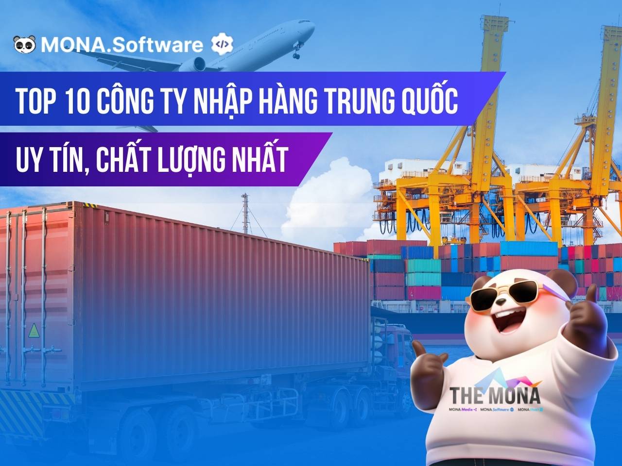 Top Công Ty Nhập Hàng Trung Quốc Về Việt Nam Uy Tín