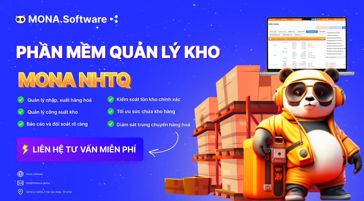 MONA NHTQ - Phần mềm quản lý kho hiệu quả cho doanh nghiệp nhập hàng