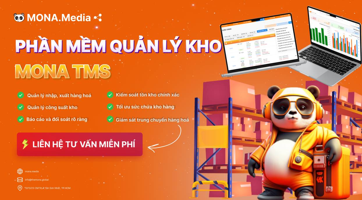 Giải pháp quản lý kho hiệu quả với phần mềm MONA TMS