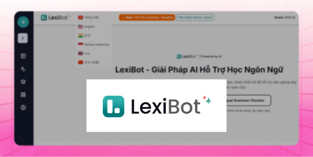 Công cụ chấm bài Speaking LexiBot