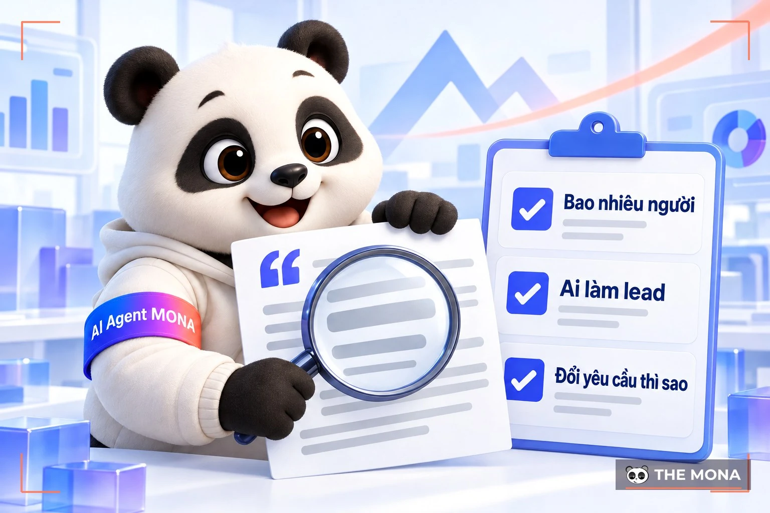 Gấu MONA soi bản báo giá bằng kính lúp cạnh bảng ba câu hỏi
